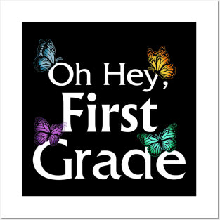 Back To School First Grade Butterfly First Day Of School Posters and Art